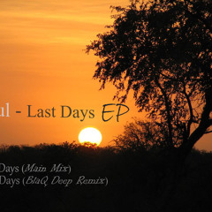 Qsoul - Last Days (Original Algorithm)
