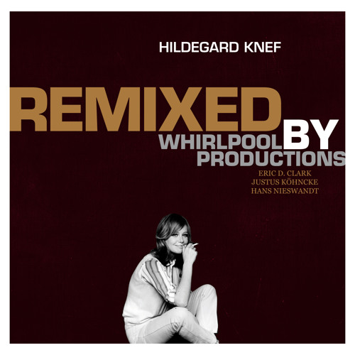 Short Hildegard Knef (remixed by Whirlpool Productions) - Das ist Berlin (Whirlpool Productions Remix)