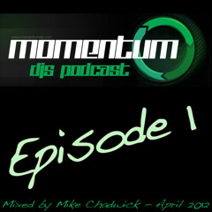 Momentum DJs Podcast Episode1 - April 2012