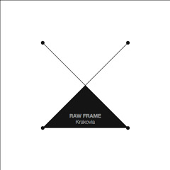 Raw Frame - 08 Looking (A. Bolzoni)