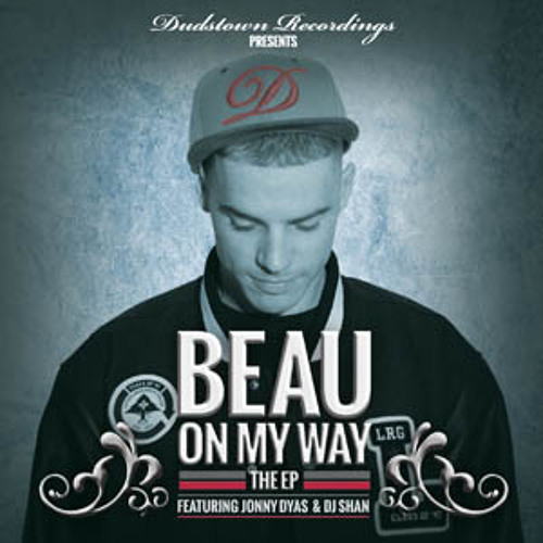 Stream ON MY WAY (Prod. Jonny Dyas) by Beau Jeffries Music Listen