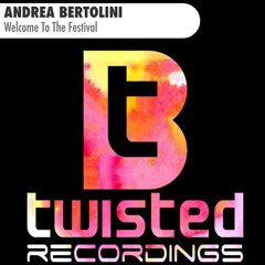 Andrea Bertolini - Welcome To The Festival