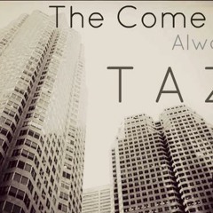 #TheComeUp(Always) Prod(Tr3asy)