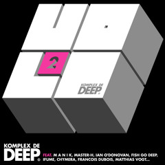Komplex de Deep Volume 2 mixed by Master H