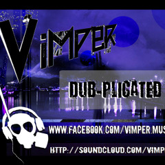 Vimper - Dub-Plicated
