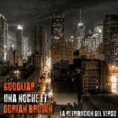 08 - Una Noche Ft. Dorian Brown