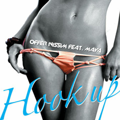 Offer Nissim Feat Maya - Hook Up (Original Mix)