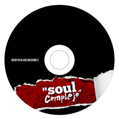 Soul Complejo con El Rapsofonista - Liberación