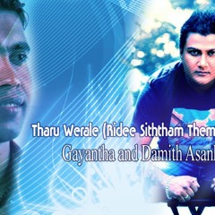 Tharu Werale (Ridee Siththam Theme Song) - Gayantha n Damith Asanka -  MP3 [www.Music.lk]