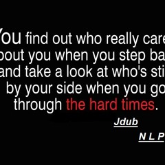 Jdub - Hard Times 7-18-12