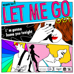 015B - Let me go (GON Starsheeps mix)