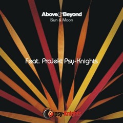 Above&Beyond-Sun & Moon- Feat.ProJekt Psy-Knights