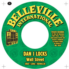 Barbés.D meets Dan I locks "Wall Street"  NEW 7 Belleville International