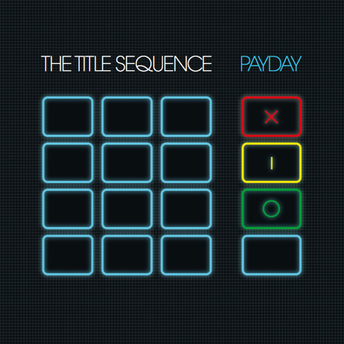 The Title Sequence - Payday