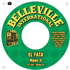 Barbés.D meets El Fata " Move It"  7inch Belleville International +Itunes+ deezer+