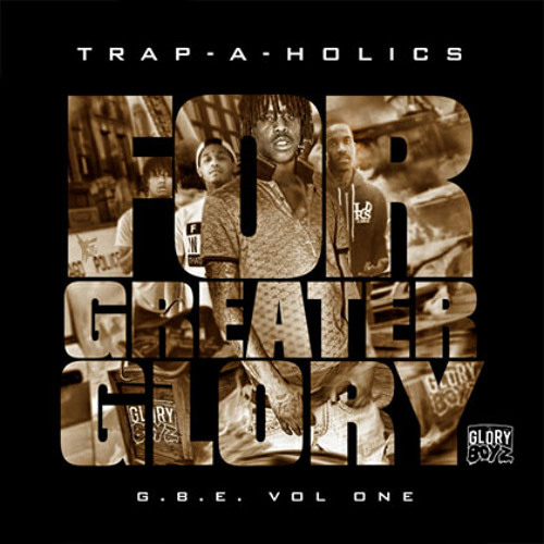 SD - Heat Em Up | G.B.E.: For Greater Glory Mixtape [Hosted by Trapaholics]