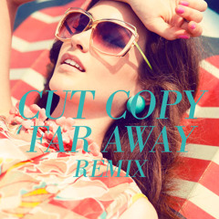 Cut Copy - Far away (She said disco remix)