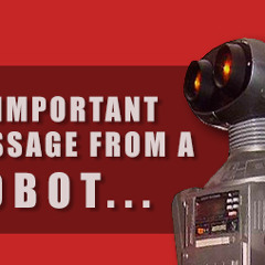 Important Message from a Robot