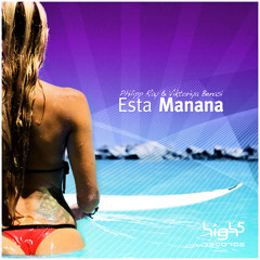 Philipp Ray & Viktoriya Benasi - Esta Manana (Sasha Lopez Remix)