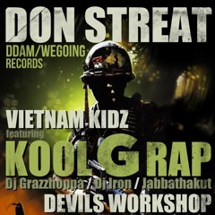 Don Streat ft. Kool G Rap - Vietnam Kidz