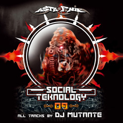 Social Teknology 09 - A1- Dj Mutante - Comme C'est Excitant