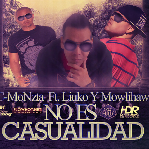 No Es Casualidad Feat. Mowlihawk