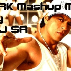 SRK Mashup Mix By DJ SR