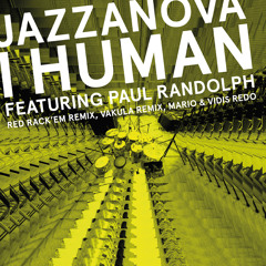 Jazzanova - I Human feat. Paul Randolph (Mario & Vidis Redo)