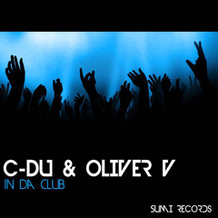 C-Du & Oliver V - In Da Club (radio edit)