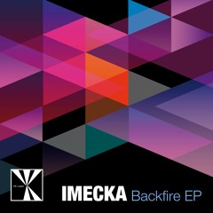 IMECKA_Backfire (Original Mix) - Backfire Ep [ VK Label ] preview
