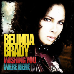 Belinda Brady - WISHING YOU WERE HERE [reggae]