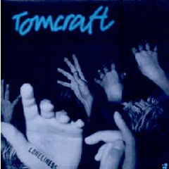 TOMCRAFT LONELINESS REMIX(FREE DOWNLOAD)