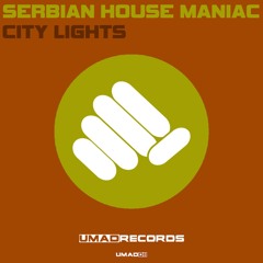 UMAD011 Serbian House Maniac - Everybody Dance Remix (City Lights EP)