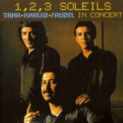Rachid Taha,Khaled et Faudel-123 Soleil (Version diffusée su