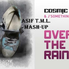 Walking Alone vs Over The Rainbow (Asif TML MashUp)-Dirty South, Those Usual Suspects vs Cosmic Gate