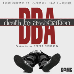Eshon Burgundy - DBA (feat. J​.​Johnson & Sean C. Johnson)