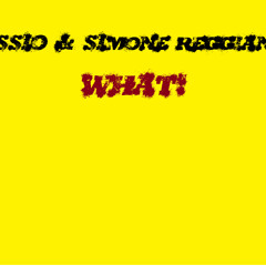 Al3SSIO & Simone Reggianini - What! (Club Mix)