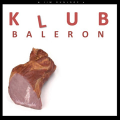 JIM DUNLOOP - KLUB BALERON