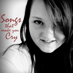 Songs That Make You Cry