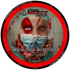 [NoMercy-Rec.] #001 A2:WILDPITCHER  - No Mercy !