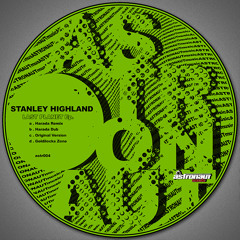 Stanley Highland - Goldilocks Zone (preview)