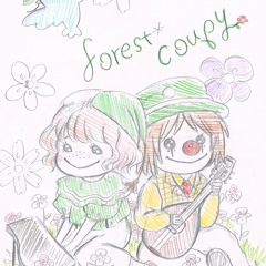 雫のぬくもり1chorus＋  フォレスト*クーピー