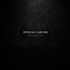 Atrium Carceri - Unveiled