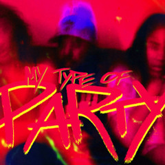 Squadrin - My Type Of Party Remix