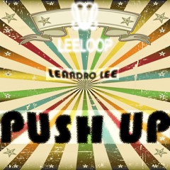 Leandro Lee - Push Up (Original) with Hang Instrument_Swiss hand made