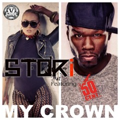 Stori feat. 50cent - My Crown [remix] (New Heat