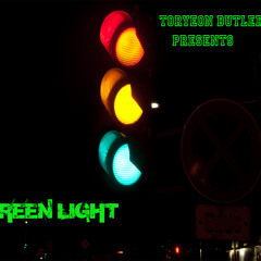 Toryeon Butler - GreenLight