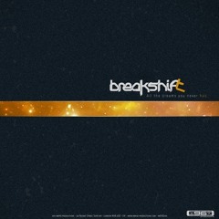 Breakshift - They Say Why
