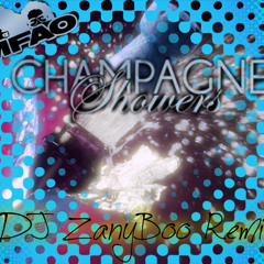 Champagne Showers Remix