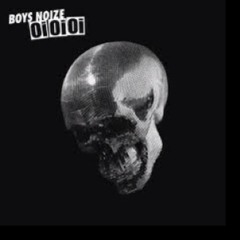 Boys Noize - Oh!